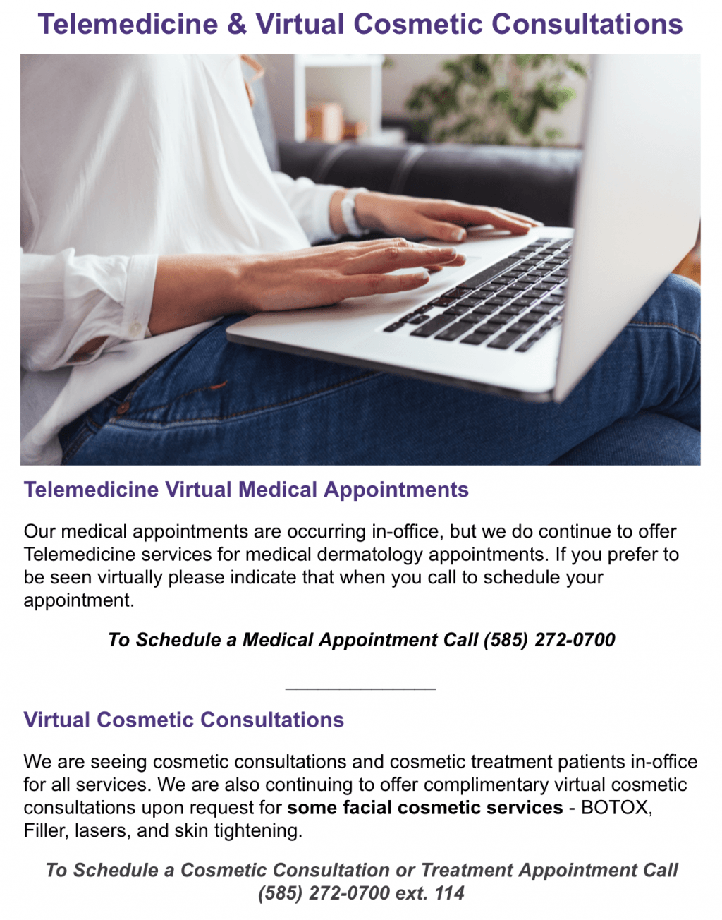 Telemedicine and Virtual cosmetic consultations